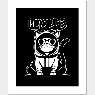 Hug life cat Posters and Art